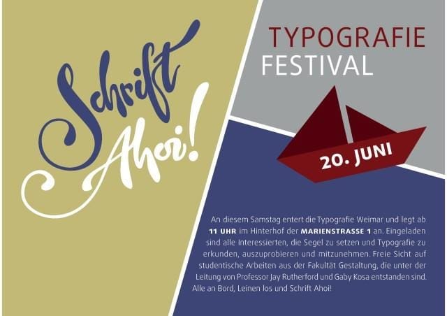 Erstmals findet in Weimar das Typografie-Festival "Schrift Ahoi!" statt.